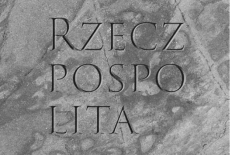 Tekst "Rzeczpospolita" wyryty w kamieniu